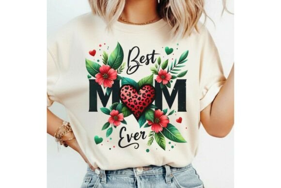 Best Mom Ever Plant Mom Png Graphics for Bold Designs